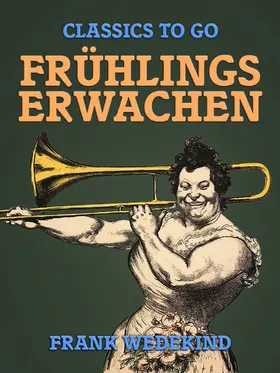 Wedekind |  Frühlings Erwachen | eBook | Sack Fachmedien