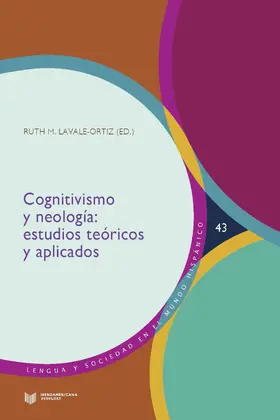 Lavale-Ortiz |  Cognitivismo y neología | eBook | Sack Fachmedien