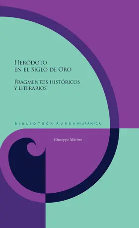 Marino |  Heródoto en el Siglo de Oro | eBook | Sack Fachmedien