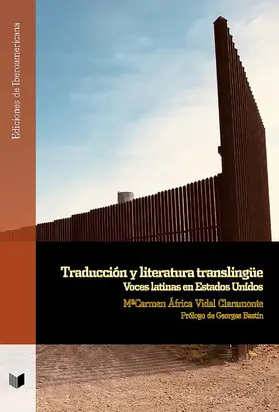 Vidal Claramonte |  Traducción y literatura translingüe | eBook | Sack Fachmedien