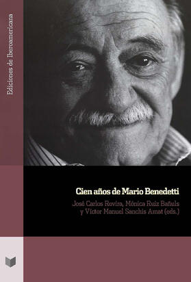 Rovira / Ruiz Bañuls / Sanchis Amat |  Cien años de Mario Benedetti | eBook | Sack Fachmedien