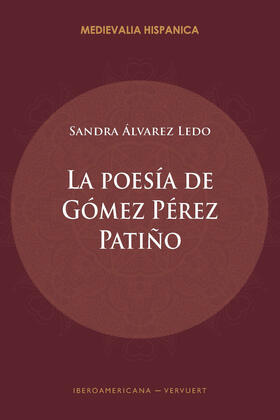 Álvarez Ledo |  La poesía de Gómez Pérez Patiño | eBook | Sack Fachmedien