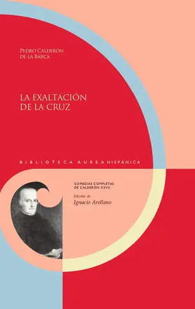 Calderón de la Barca / Arellano |  La exaltación de la cruz | eBook | Sack Fachmedien