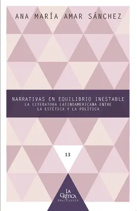 Amar Sánchez |  Narrativas en equilibrio inestable | eBook | Sack Fachmedien