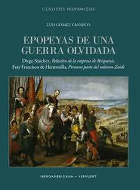 Gómez Canseco / Sánchez / Hermosilla |  Epopeyas de una guerra olvidada | Buch |  Sack Fachmedien