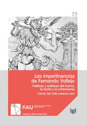 Valle Lattanzio / Del Valle |  Las impertinencias de Fernando Vallejo | eBook | Sack Fachmedien