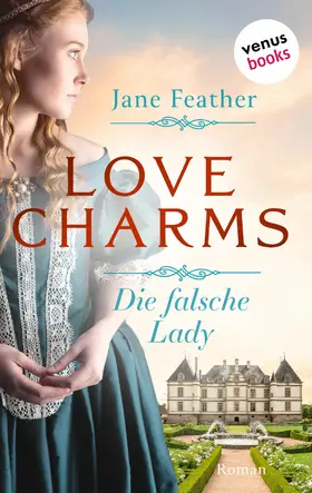 Feather | Love Charms - Die falsche Lady | E-Book | sack.de