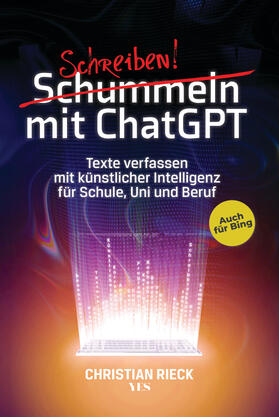 Rieck |  Schummeln mit ChatGPT | Buch |  Sack Fachmedien