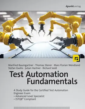 Baumgartner / Steirer / Wendland | Test Automation Fundamentals | E-Book | sack.de