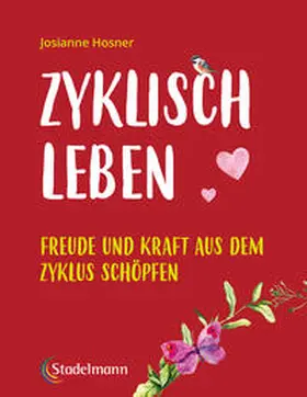 Hosner |  Zyklisch leben | Buch |  Sack Fachmedien