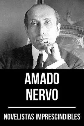 Nervo / Nemo |  Novelistas Imprescindibles - Amado Nervo | eBook | Sack Fachmedien