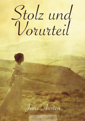 Austen |  Jane Austen: Stolz und Vorurteil | eBook | Sack Fachmedien