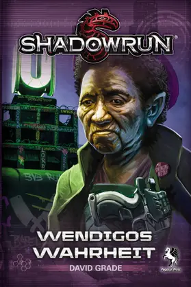 Grade |  Shadowrun: Wendigos Wahrheit | eBook | Sack Fachmedien