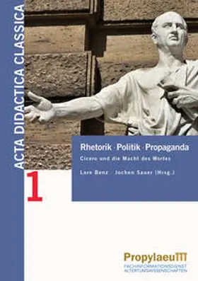 Benz / Sauer | Rhetorik Politik Propaganda | Buch | 978-3-96929-035-4 | sack.de