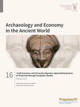 Huysecom-Haxhi / Pautasso |  «Craft Economy» and Terracotta Figurines. Approaching Systems of Production                through Coroplastic Studies | Buch |  Sack Fachmedien