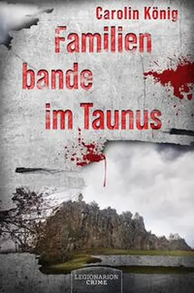 König |  Familienbande im Taunus | Buch |  Sack Fachmedien