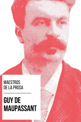 de Maupassant / Nemo |  Maestros de la Prosa - Guy de Maupassant | eBook | Sack Fachmedien