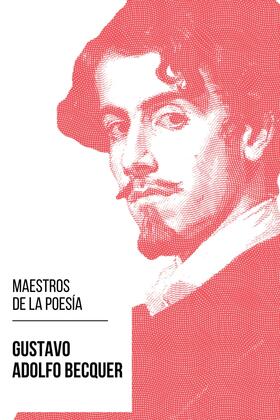 Bécquer / Nemo |  Maestros de la Poesia - Gustavo Adolfo Bécquer | eBook | Sack Fachmedien