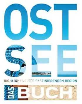 Falk / Heidrun / Ottinger |  KUNTH Ostsee. Das Buch | Buch |  Sack Fachmedien