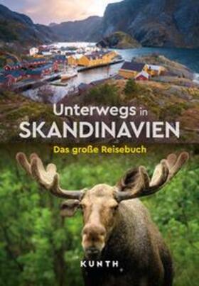 Guntermann / Kebel / Kornkamp |  KUNTH Unterwegs in Skandinavien | Buch |  Sack Fachmedien