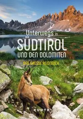 Fischer / Stimpfl / Eckerl |  KUNTH Unterwegs in Südtirol und den Dolomiten | Buch |  Sack Fachmedien