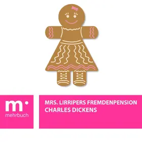 Dickens |  Mrs. Lirripers Fremdenpension | eBook | Sack Fachmedien