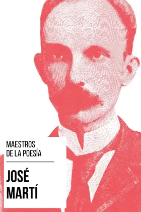 Martí / Nemo |  Maestros de la Poesía - José Martí | eBook | Sack Fachmedien