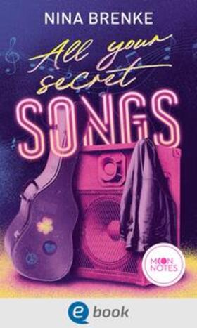 Brenke / Moon Notes |  All Your Secret Songs | eBook | Sack Fachmedien