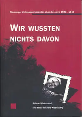 Hildebrandt / Richers-Kieseritzky |  Wir wussten nichts davon | Buch |  Sack Fachmedien