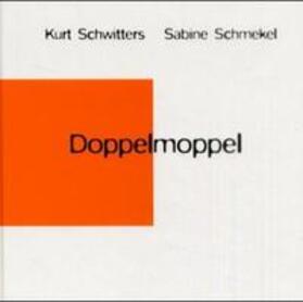 Schwitters |  Doppelmoppel | Buch |  Sack Fachmedien