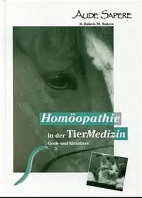 Rakow |  Homöopathie in der Tiermedizin | Buch |  Sack Fachmedien