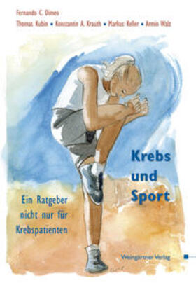 Dimeo / Kubin / Krauth |  Krebs und Sport | Buch |  Sack Fachmedien