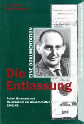 Müller / Florath |  Die Entlassung | Buch |  Sack Fachmedien