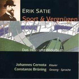 Cernota |  Erik Satie - Sport und Vergnügen | Sonstiges |  Sack Fachmedien