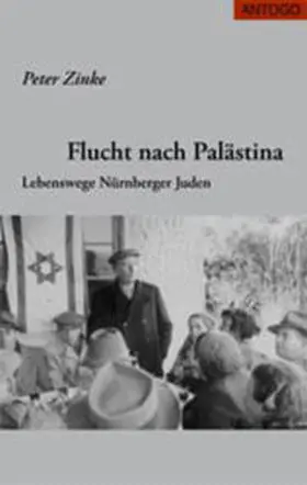 Zinke |  Flucht nach Palästina | Buch |  Sack Fachmedien