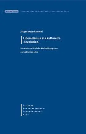 Osterhammel |  Liberalismus als kulturelle Revolution | Buch |  Sack Fachmedien