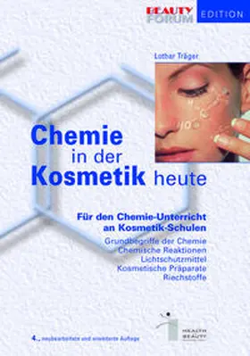 Träger |  Chemie in der Kosmetik heute | Buch |  Sack Fachmedien