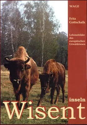 Gottschalk |  Wisentinseln | Buch |  Sack Fachmedien