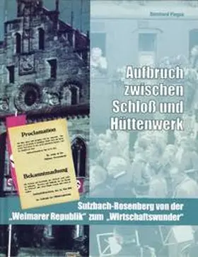 Piegsa |  Aufbruch zwischen Schloss und Hüttenwerk | Buch |  Sack Fachmedien