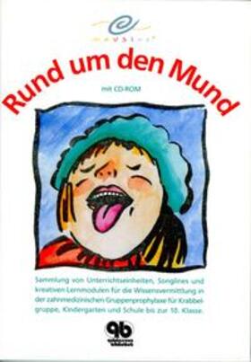 Mausini / Paul |  Rund um den Mund   Buch | Buch |  Sack Fachmedien