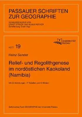 Sander |  Relief- und Regolithgenese im nordöstlichen Kaokoland (Namibia) | Buch |  Sack Fachmedien