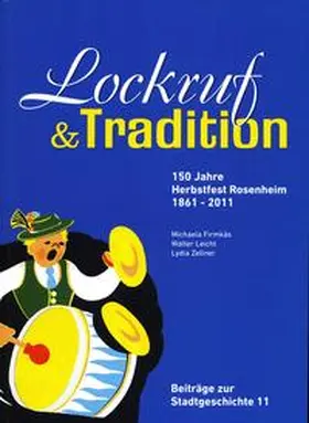 Firmkäs / Leicht / Zellner |  Lockruf und Tradition | Buch |  Sack Fachmedien