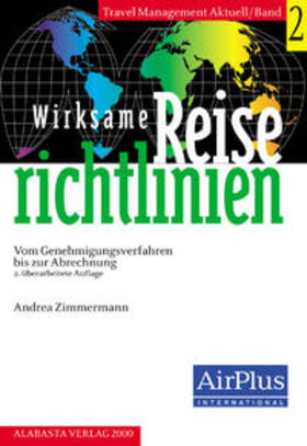 Zimmermann / Otto-Rieke |  Wirksame Reiserichtlinien | Buch |  Sack Fachmedien