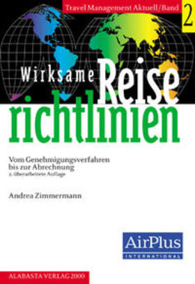 Zimmermann / Otto-Rieke | Wirksame Reiserichtlinien | Buch | 978-3-9807986-8-6 | sack.de