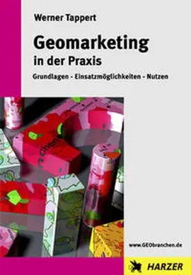 Tappert |  Geomarketing in der Praxis | Buch |  Sack Fachmedien