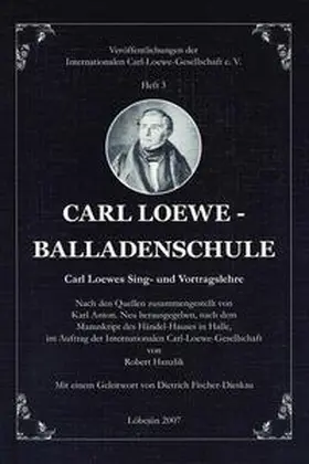 Hanzlik |  Carl Loewe - Balladenschule | Buch |  Sack Fachmedien