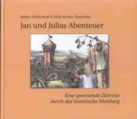 Hildebrandt / Richers-Kieseritzky |  Jan und Julias Abenteuer | Buch |  Sack Fachmedien