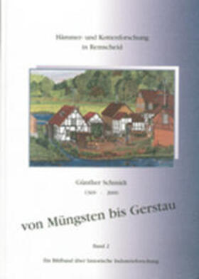Schmidt |  Von Müngsten bis Gerstau - 1369 bis 2000 | Buch |  Sack Fachmedien