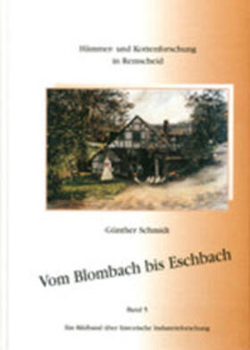 Schmidt |  Vom Blombach bis Eschbach | Buch |  Sack Fachmedien