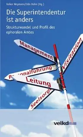 Hahn / Weymann / Schindehütte |  Die Superintendentur ist anders | Buch |  Sack Fachmedien